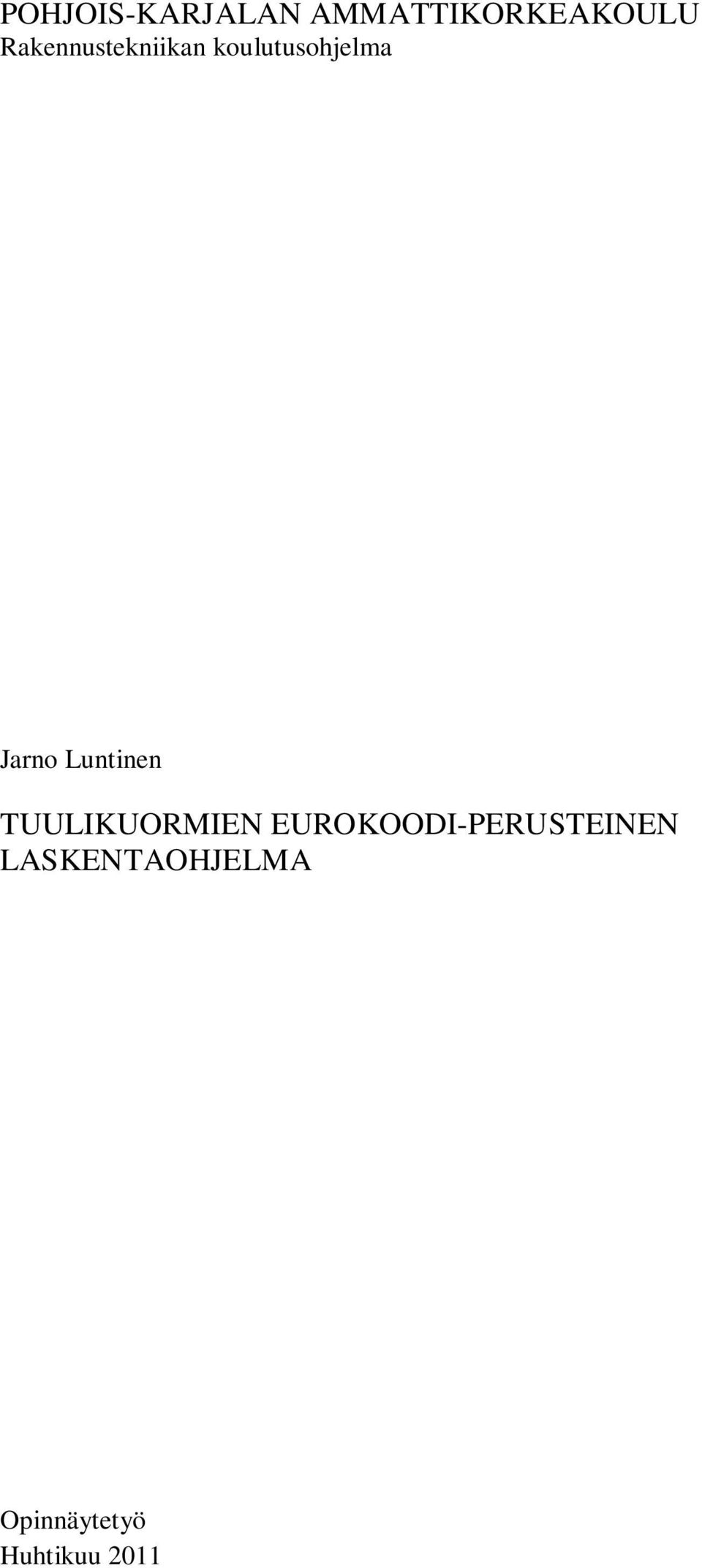 Luntinen TUULIKUORMIEN