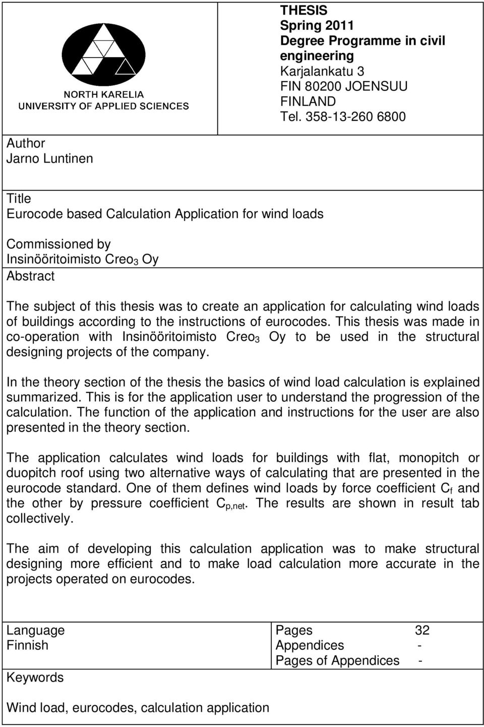 application for calculating wind loads of buildings according to the instructions of eurocodes.