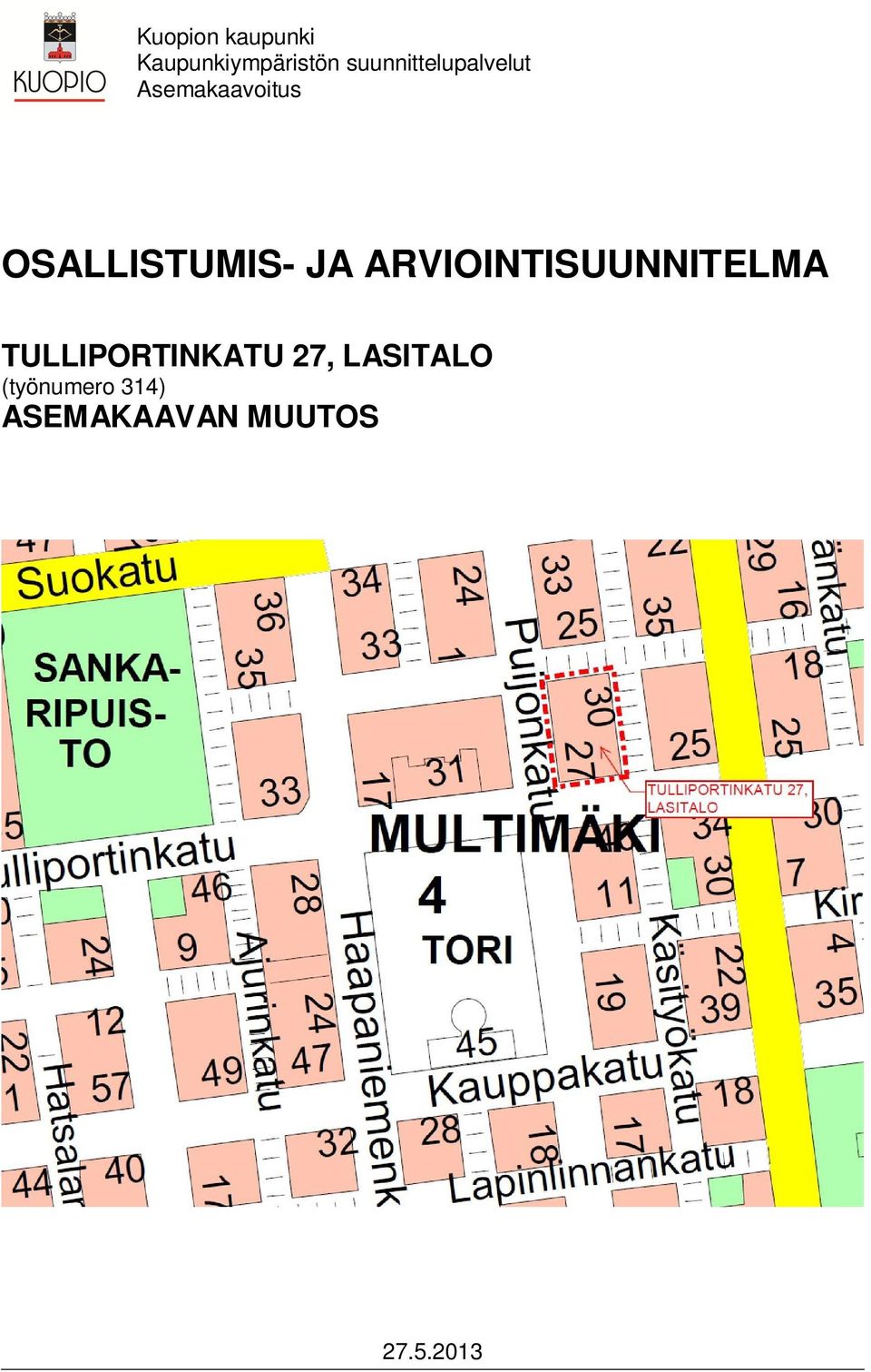 OSALLISTUMIS- JA ARVIOINTISUUNNITELMA