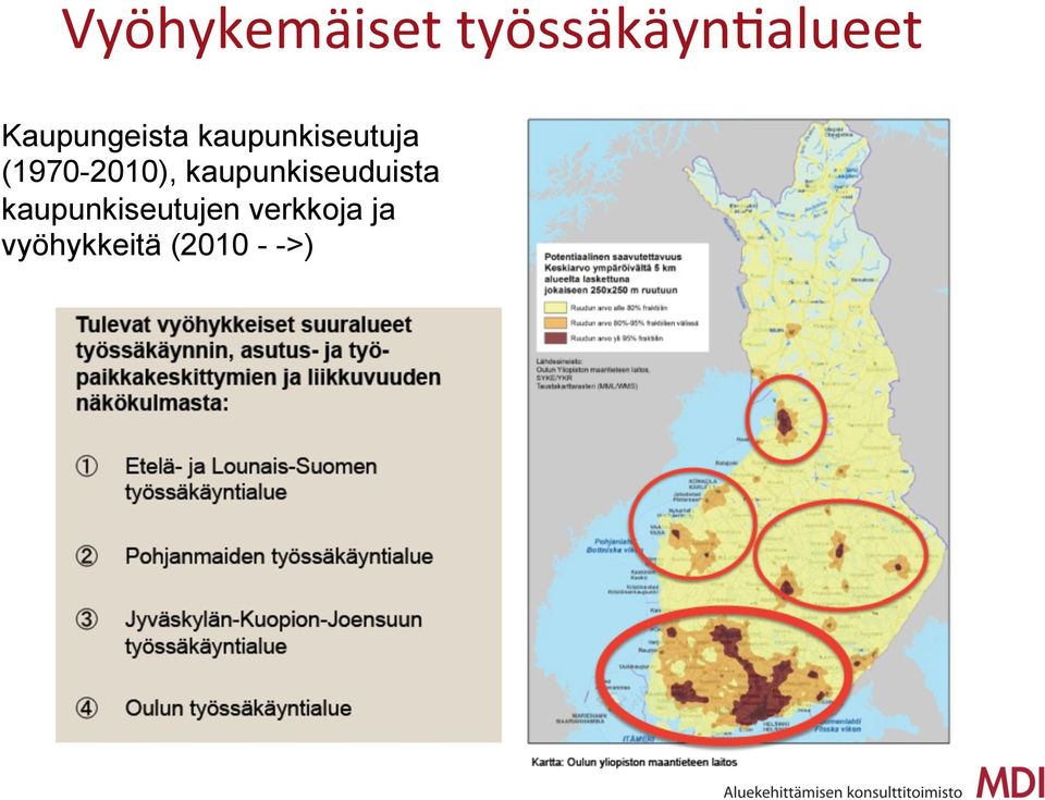 (1970-2010), kaupunkiseuduista