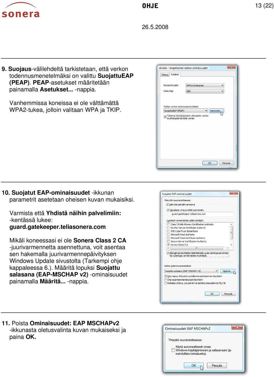 Varmista että Yhdistä näihin palvelimiin: -kentässä lukee: guard.gatekeeper.teliasonera.