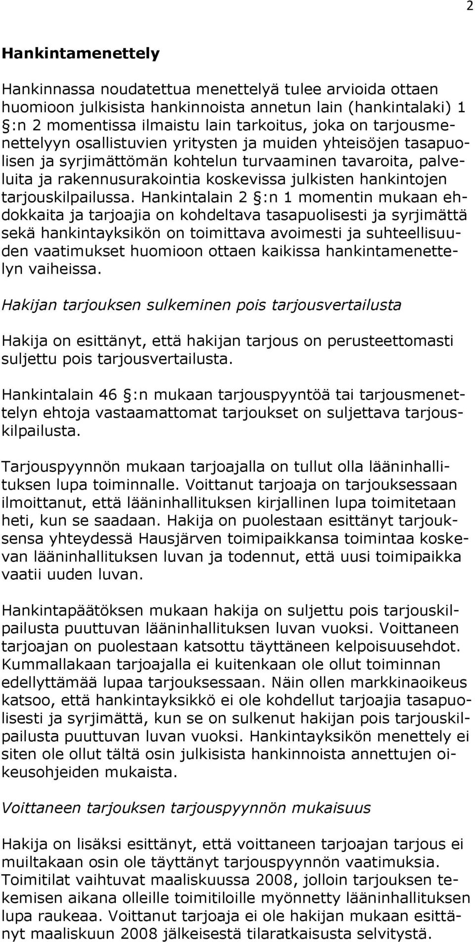 tarjouskilpailussa.