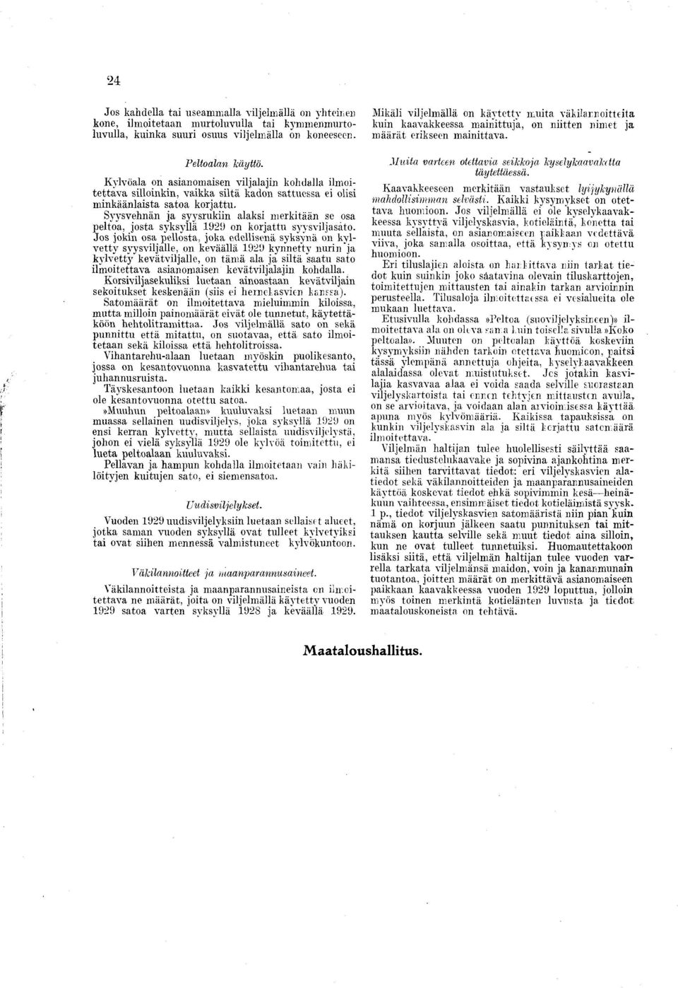 ) on k o rjattu syvsvljasäto.