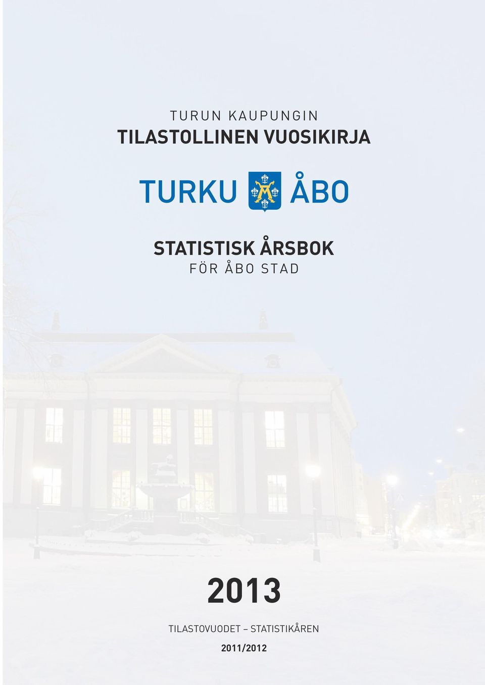 STATISTISK ÅRSBOK F Ö R Å B O S T