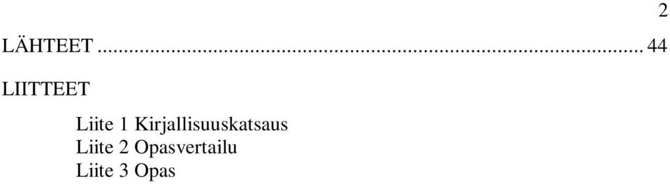 1 Kirjallisuuskatsaus