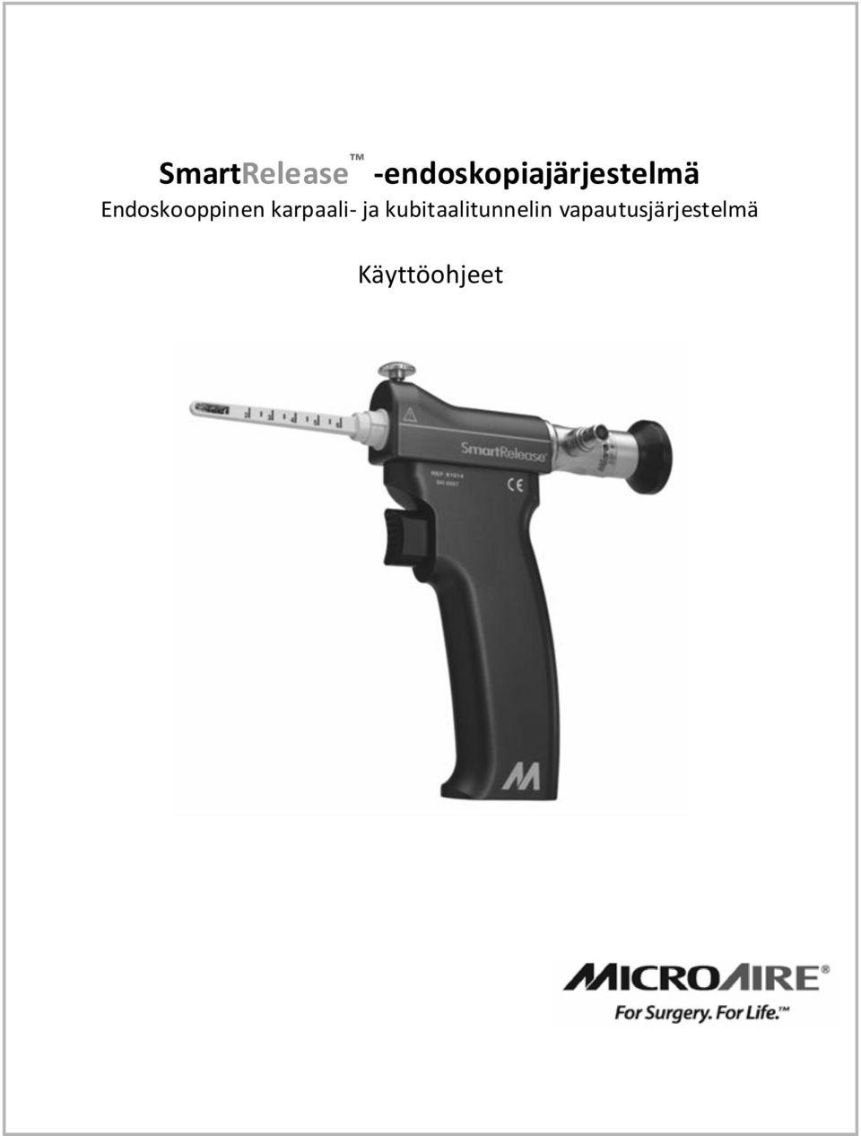 Endoskooppinen karpaali- ja