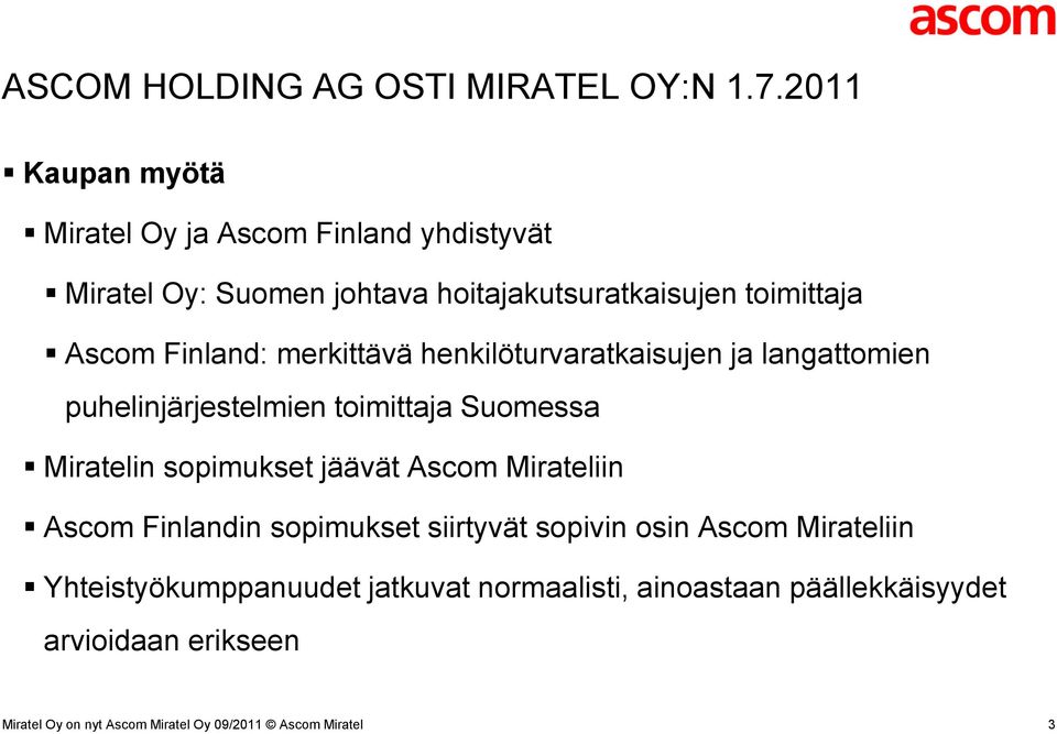 toimittaja Ascom Finland: merkittävä henkilöturvaratkaisujen ja langattomien puhelinjärjestelmien toimittaja Suomessa