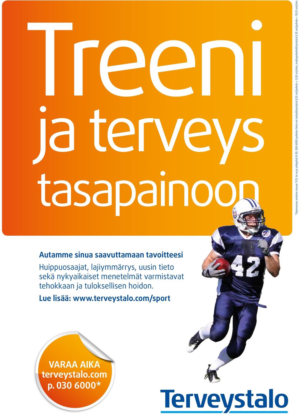 snt/puhelu + 19,33 snt/min.