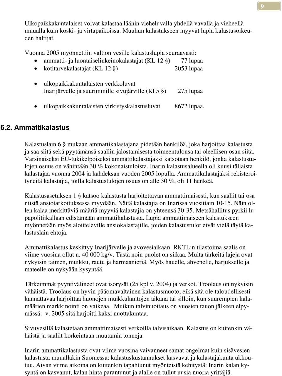 Inarijärvelle ja suurimmille sivujärville (Kl 5 ) 27