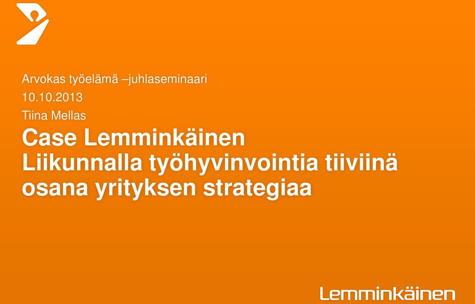 Lemminkäinen Liikunnalla