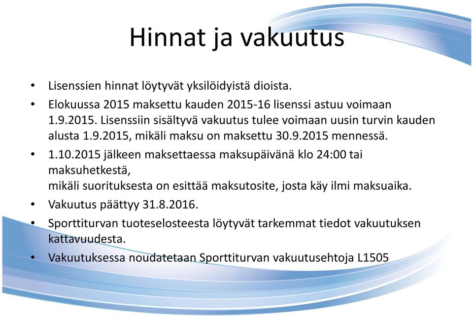 9.2015 mennessä. 1.10.