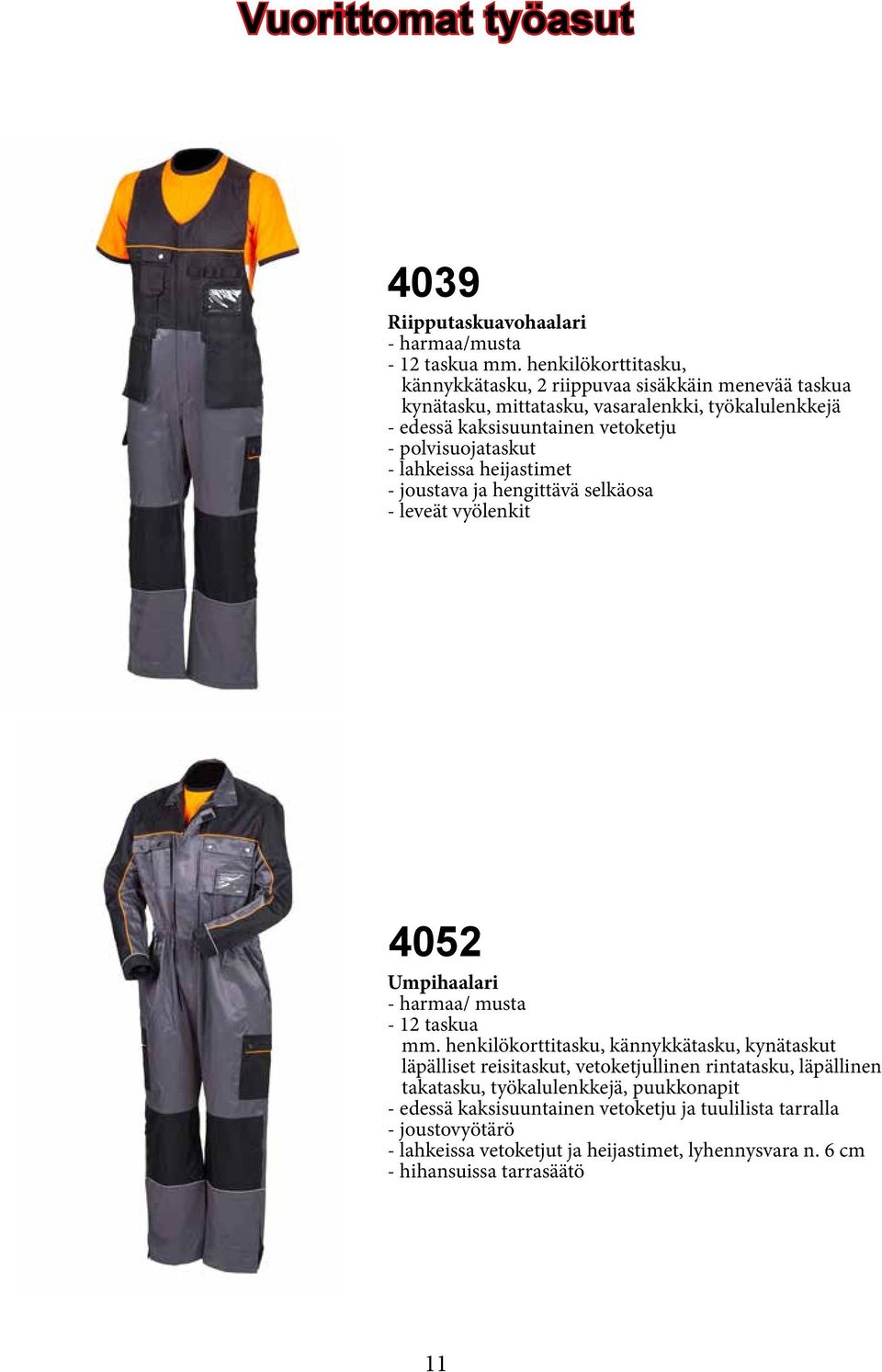 polvisuojataskut - lahkeissa heijastimet - joustava ja hengittävä selkäosa 4052 Umpihaalari - harmaa/ musta - 12 taskua mm.