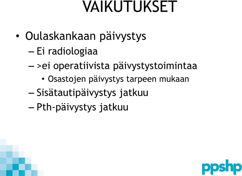 päivystystoimintaa Osastojen päivystys