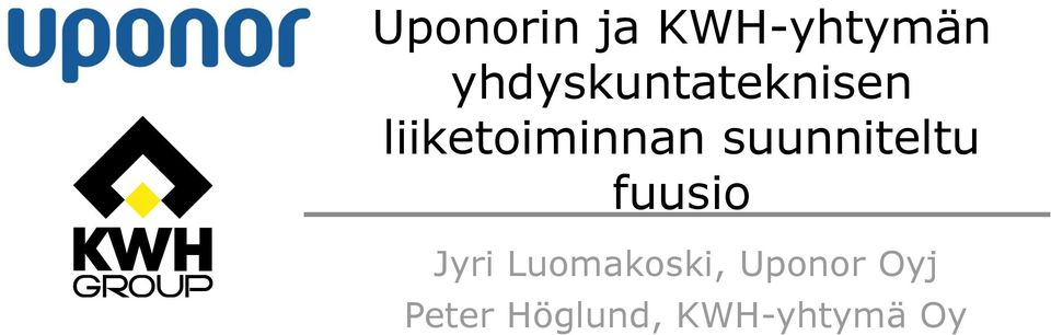 suunniteltu fuusio Jyri