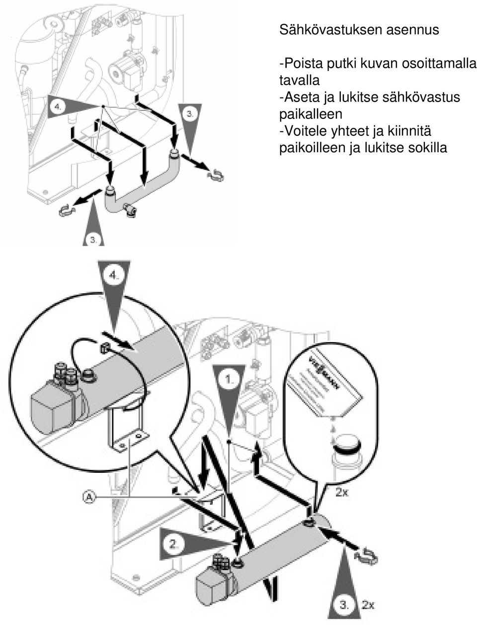 lukitse sähkövastus paikalleen -Voitele