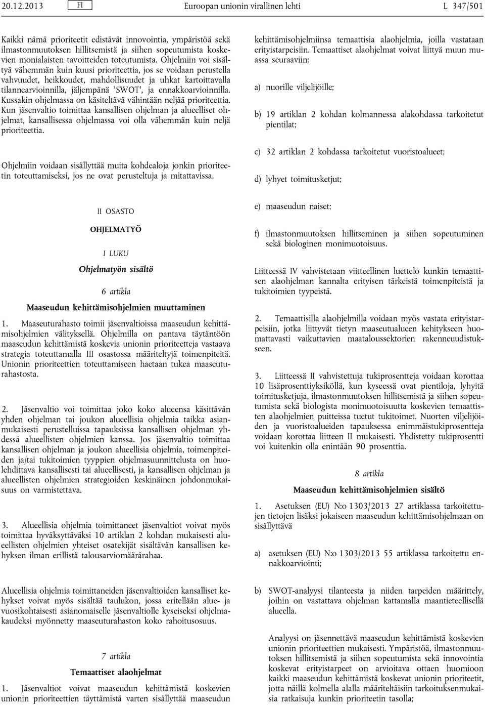 toteutumista.