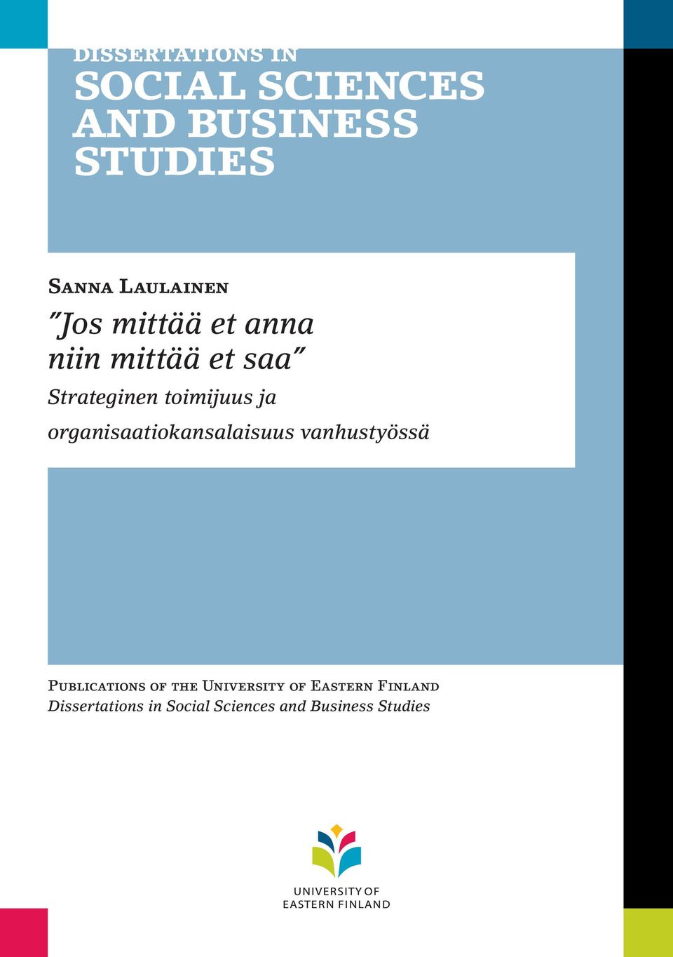 vanhustyössä Publications of the University of Eastern