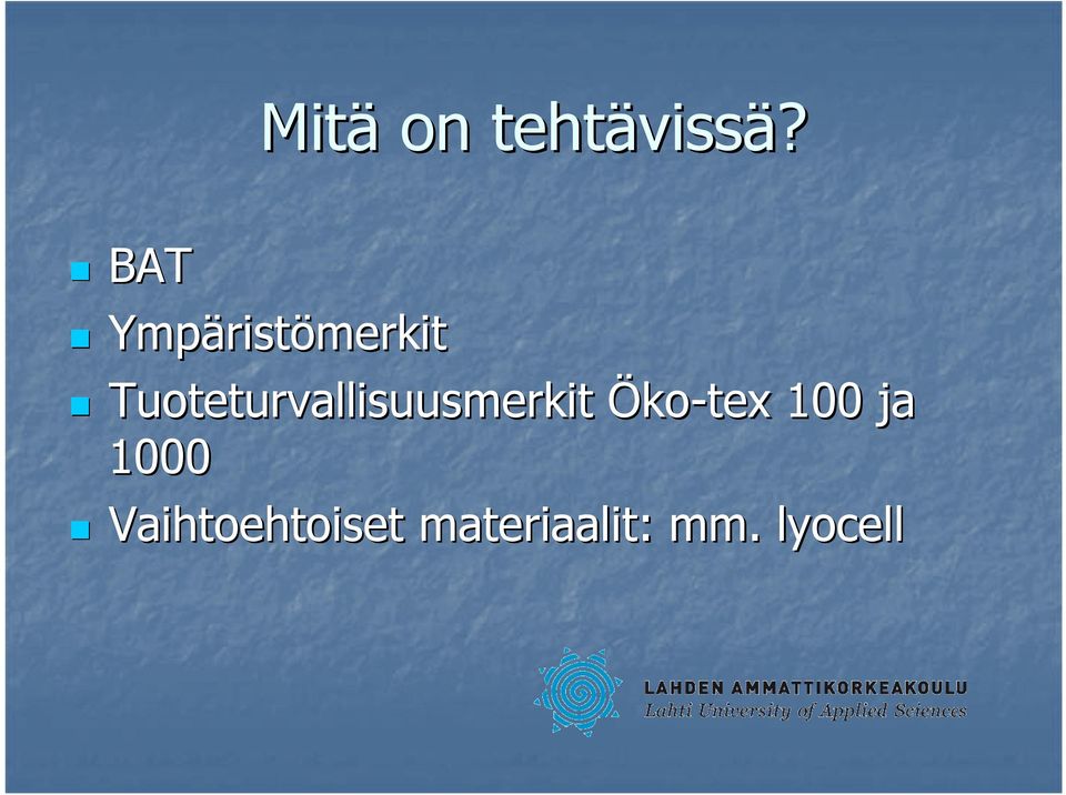 Tuoteturvallisuusmerkit Öko-tex