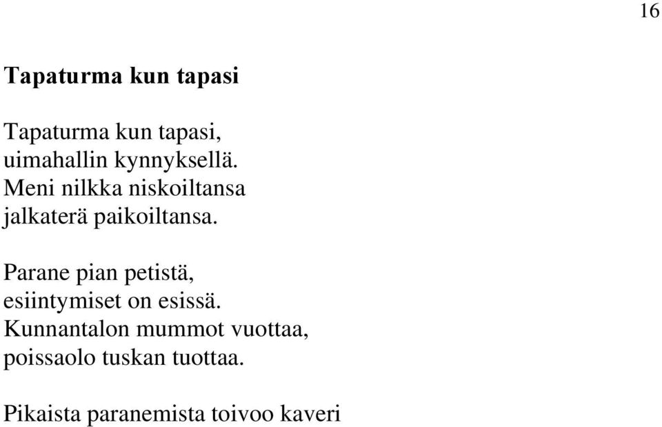 mummojen ja isot kalut Iso musta kukko sisällä pillua