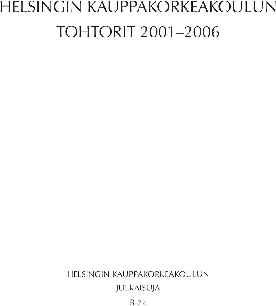 TOHTORIT 2001 2006  