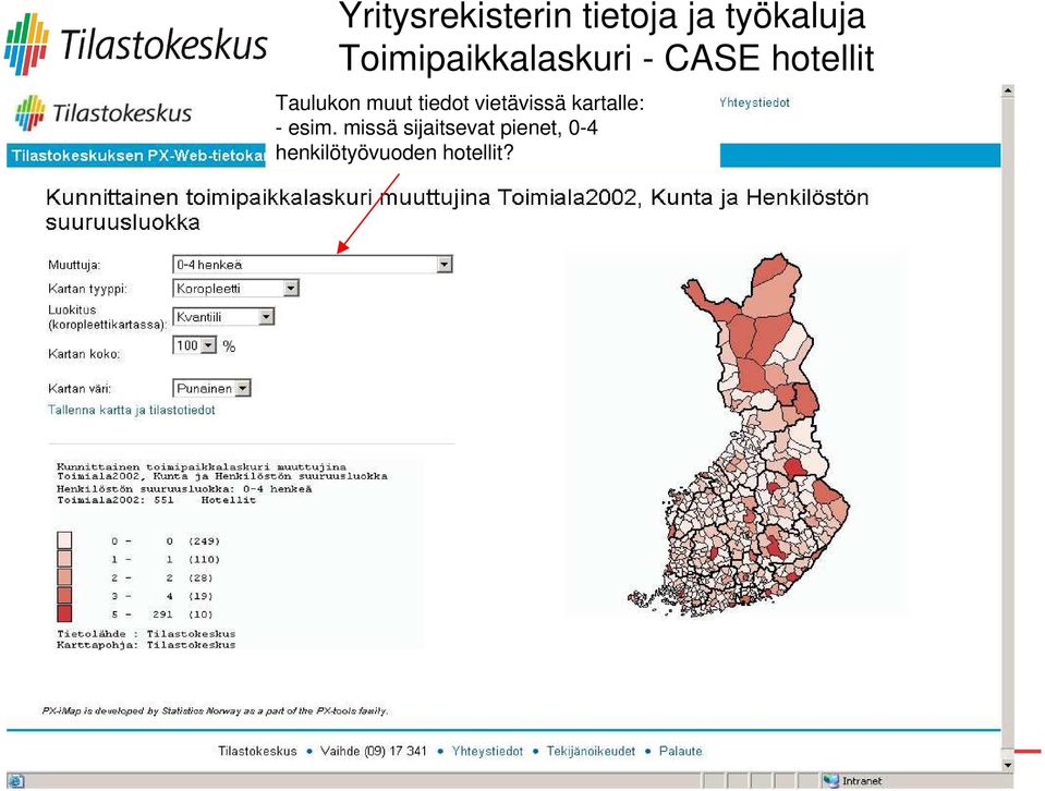 muut tiedot vietävissä kartalle: - esim.