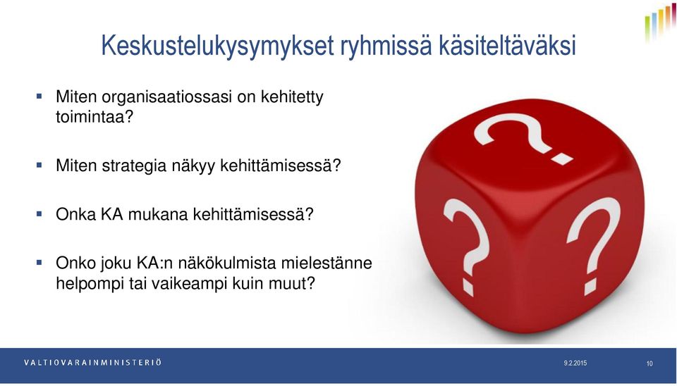 Miten strategia näkyy kehittämisessä?