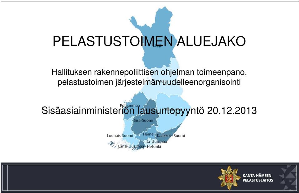 pelastustoimen järjestelmän