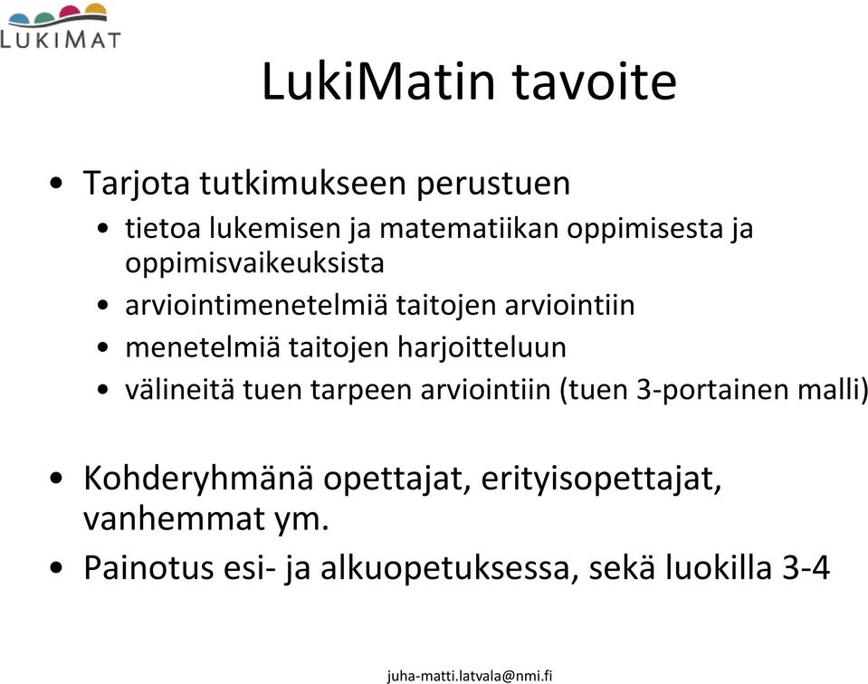 taitojen harjoitteluun välineitä tuen tarpeen arviointiin (tuen 3 portainen malli)