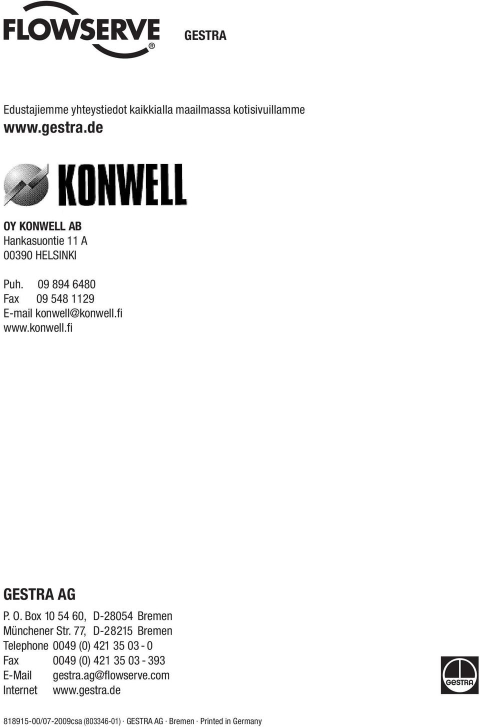 konwell.fi GESTRA AG P. O. Box 10 54 60, D-28054 Bremen Münchener Str.