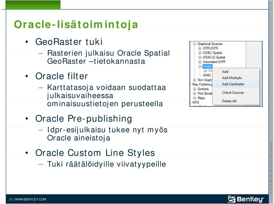 ominaisuustietojenstietojen perusteella Oracle Pre-publishing Idpr-esijulkaisu i tukee nyt myös