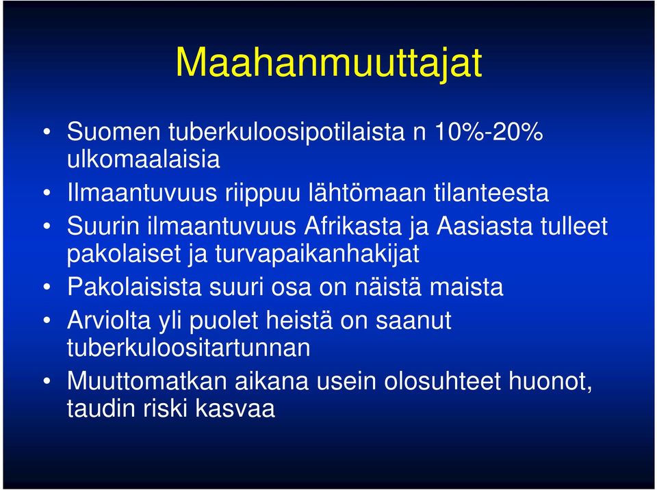 pakolaiset ja turvapaikanhakijat Pakolaisista suuri osa on näistä maista Arviolta yli