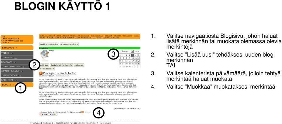 muokata olemassa olevia merkintöjä.