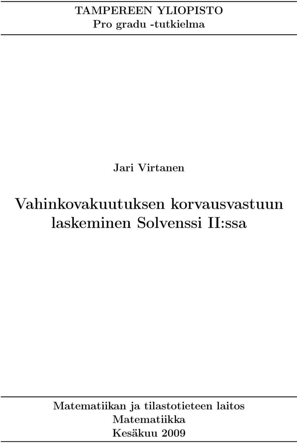 korvausvastuun laskeminen Solvenssi II:ssa