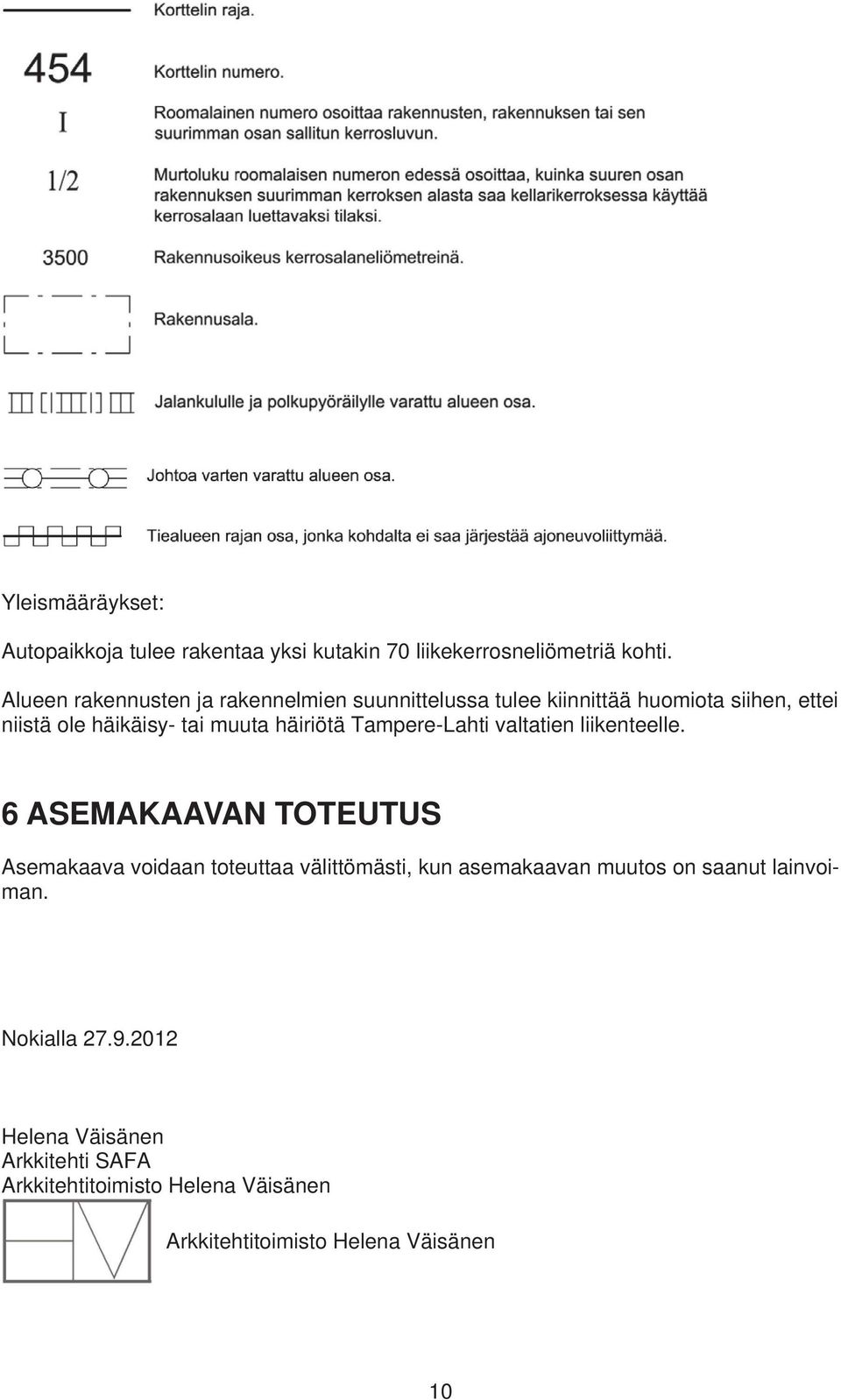 häiriötä Tampere-Lahti valtatien liikenteelle.