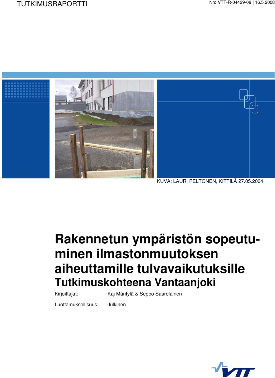 2004 Rakennetun ympäristön sopeutuminen ilmastonmuutoksen