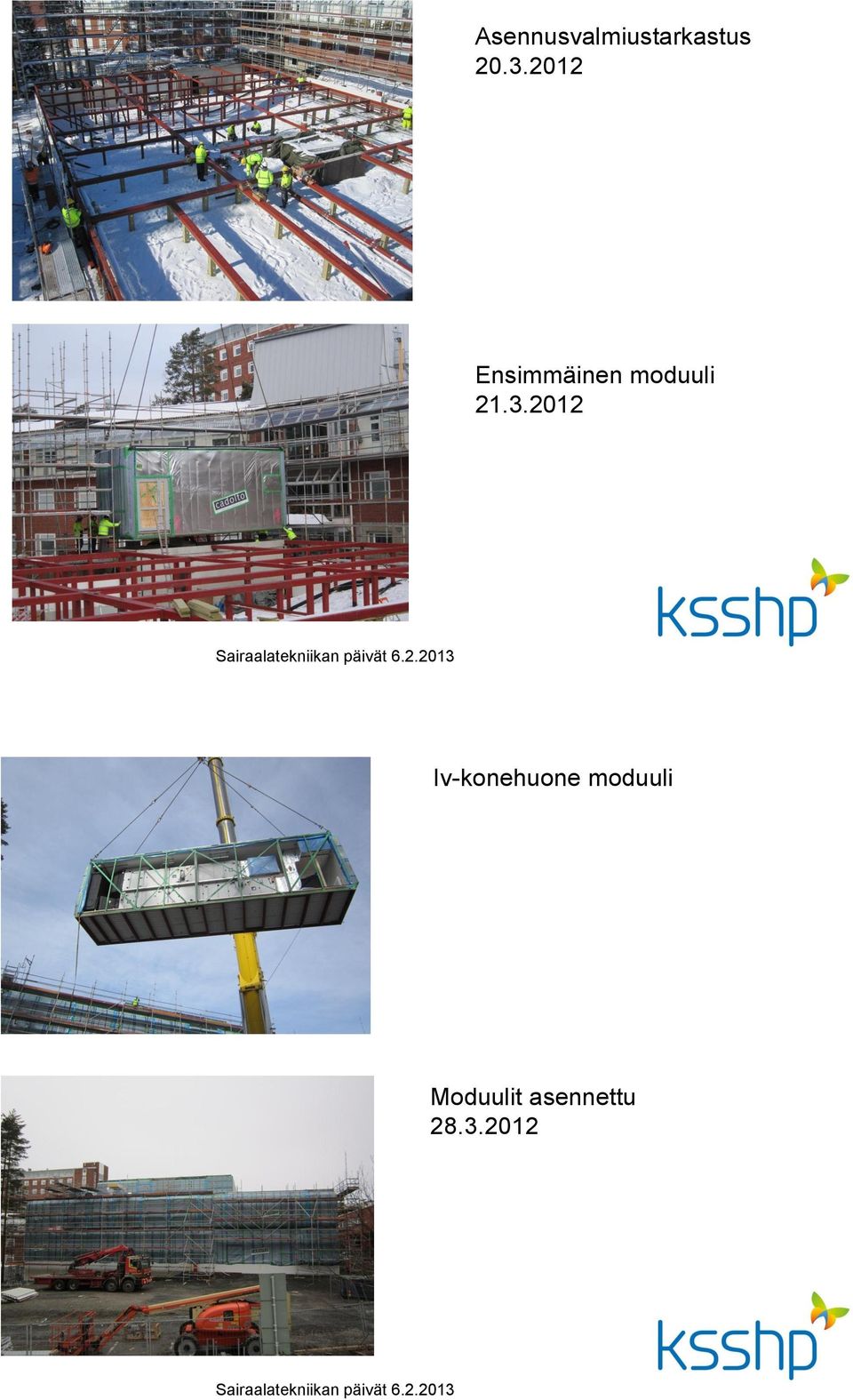 3.2012 Iv-konehuone moduuli