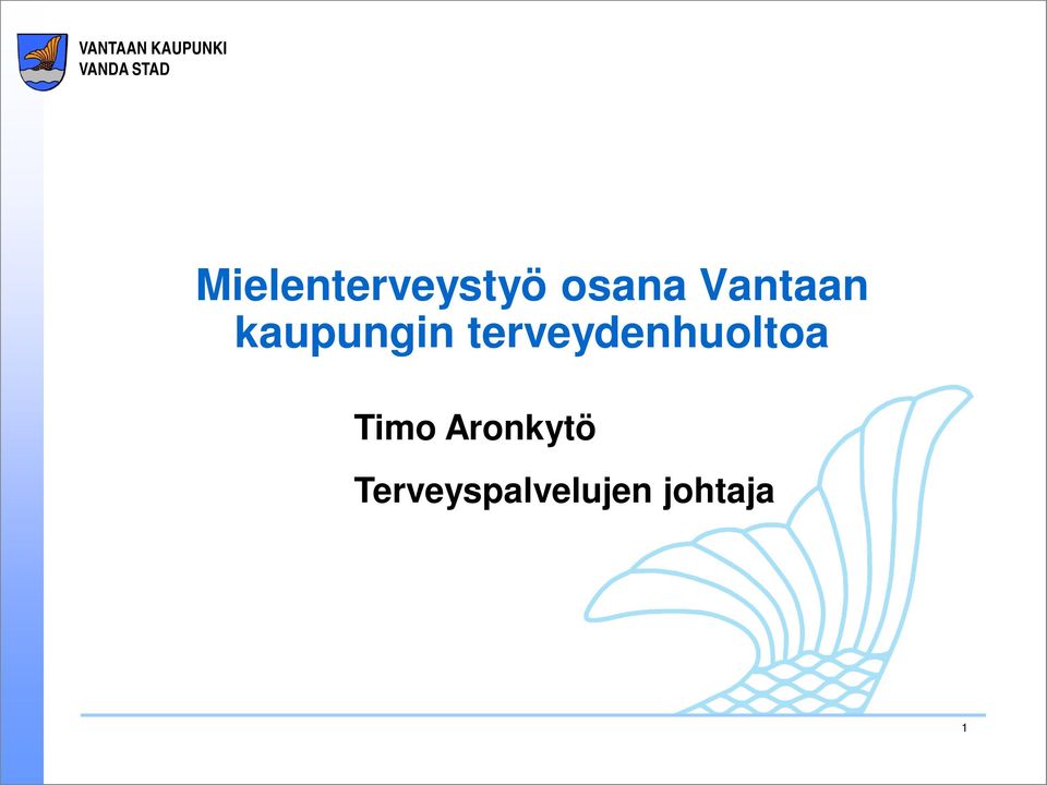 terveydenhuoltoa Timo