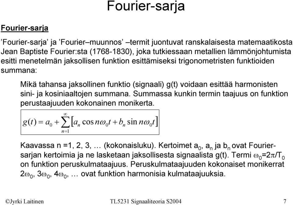 Summss kuki rmi uus o fukio prusuud kokoi moikr. [ cos b ] si Kvss,, 3, kokoisluku.