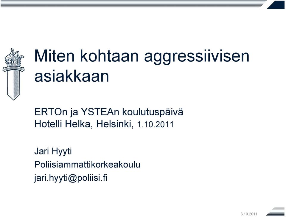 Helka, Helsinki, 1.10.