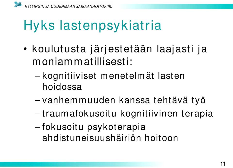 vanhemmuuden kanssa tehtävä työ traumafokusoitu