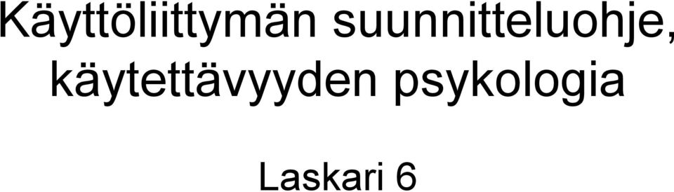 käytettävyyden