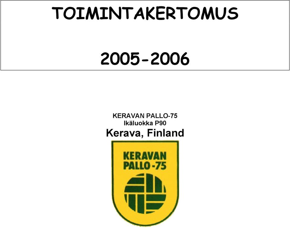 PALLO-75 Ikäluokka
