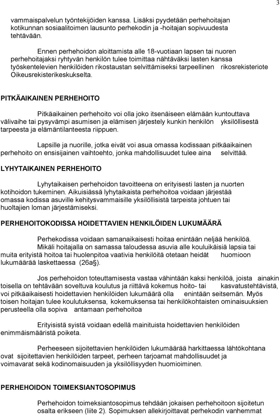tarpeellinen rikosrekisteriote Oikeusrekisterikeskukselta.