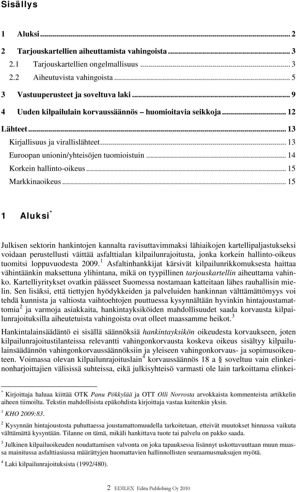 .. 15 Markkinaoikeus.