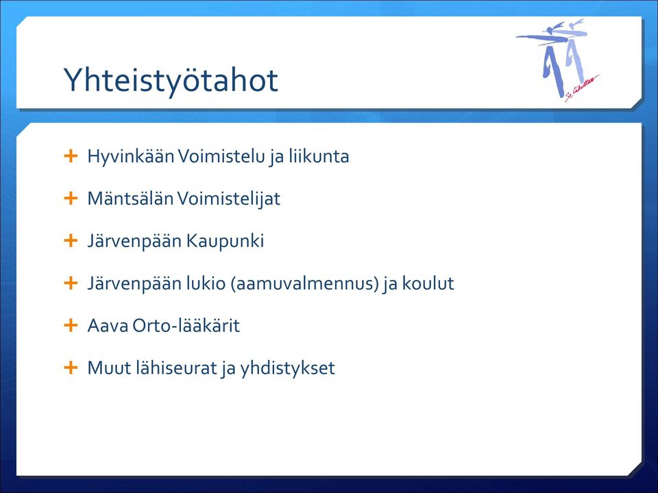 Kaupunki Järvenpään lukio (aamuvalmennus) ja