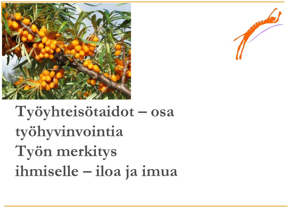 työhyvinvointia