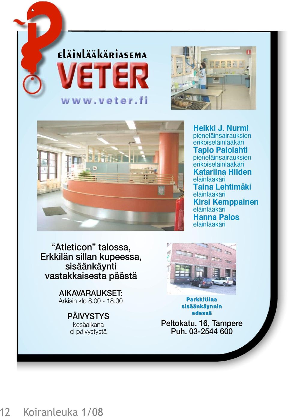 elšinlšškšri Taina Lehtimäki elšinlšškšri Kirsi Kemppainen elšinlšškšri Hanna Palos elšinlšškšri Atleticon talossa,