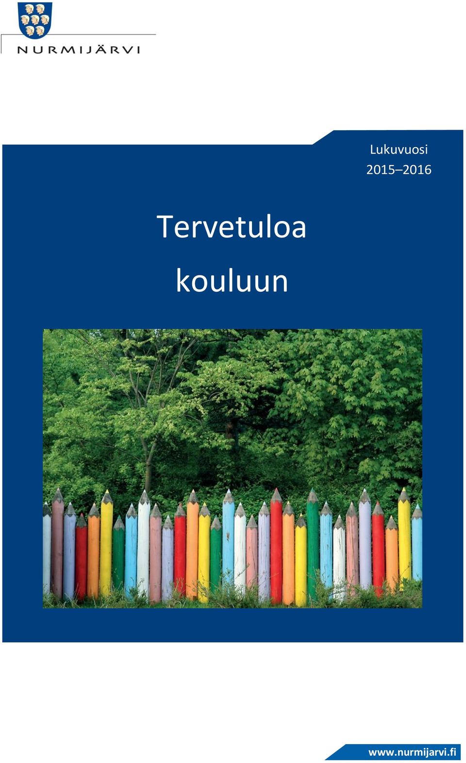 Tervetuloa