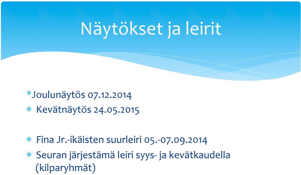 - ikäisten suurleiri 05.- 07.09.