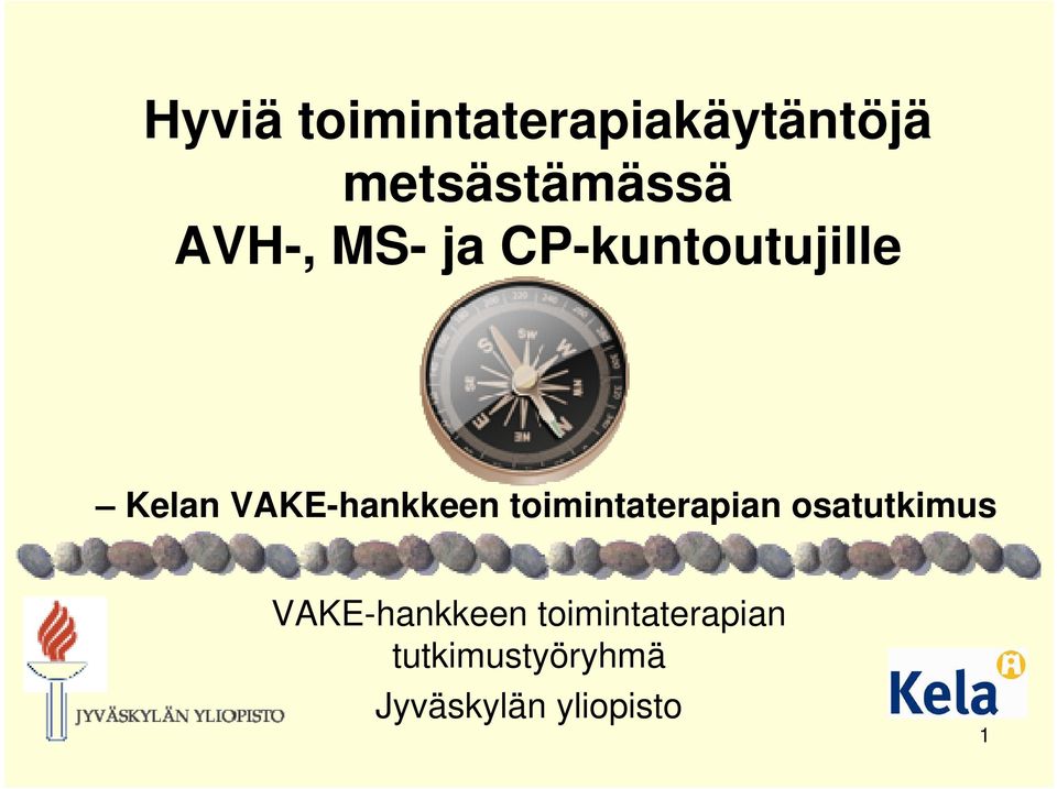 VAKE-hankkeen toimintaterapian osatutkimus